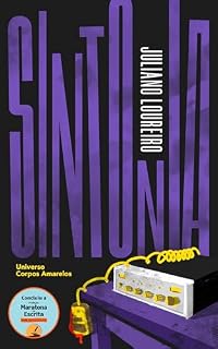 Livro Sintonia (Corpos Amarelos)