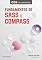 Livro Fundamentos de Sass e Compass: CSS com superpoderes