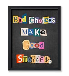 Poster Master Bad Choices Make Good Stories Poster