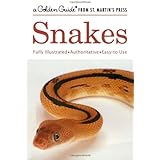 Snakes: A Golden Guide from St. Martin's Press