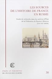 Les  sources de l'histoire de France en Russie