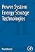 Power System Energy Storage Technologies (The Power Generation)