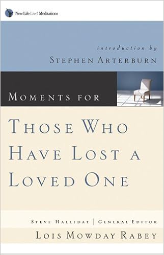 Moments For Those Who Have Lost A Loved One New Life Live