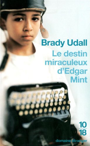 Le  destin miraculeux d'Edgar Mint
