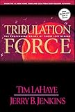 Tribulation Force: The Continuing Drama of Those Left Behind (Left Behind, Book 2) (text only) 1st (First) edition by T. LaHaye,J. B. Jenkins