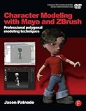 Character Modeling with Maya and ZBrush: Professional polygonal modeling techniques