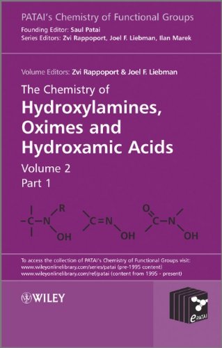 The Chemistry of Hydroxylamines, Oximes and Hydroxamic Acids V2