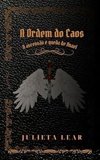 Livro A ordem do Caos: A ascensão e queda de Anael