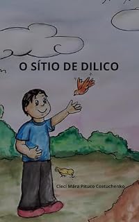 Livro O SÍTIO DE DILICO
