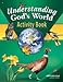 Understanding God's World Activity Book - Abeka 4th Grade 4 Science Student Work Book