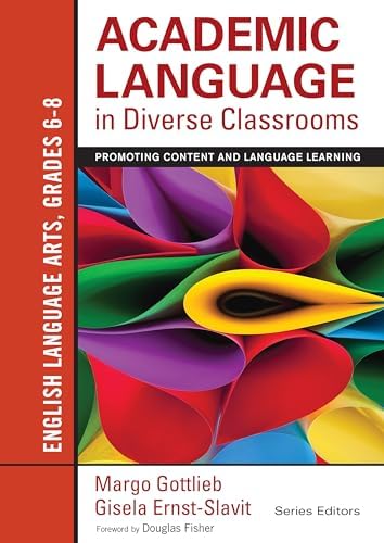 Academic Language in Diverse Classrooms: Definitions and Contexts