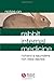 Notes on Rabbit Internal Medicine by 