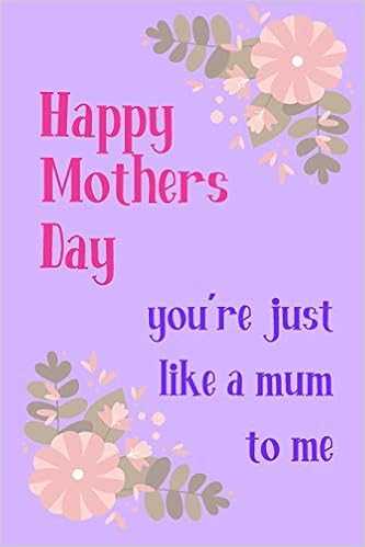 happy mothers day to your mom