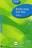 Dites-moi un peu... (French Edition) by Anne-Marie Hingue (2009-07-17) by 