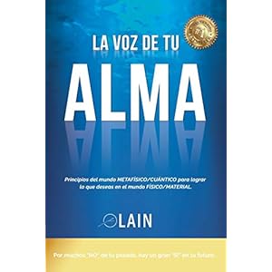 La Voz de tu Alma (SAGA LA VOZ DE TU ALMA) (Spanish Edition)