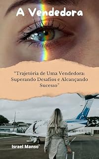 Livro A Vendedora: A Vendedora de Cachorro-Quente