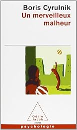 Un  merveilleux malheur