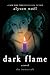 Dark Flame: A Novel (The Immortals, 4)