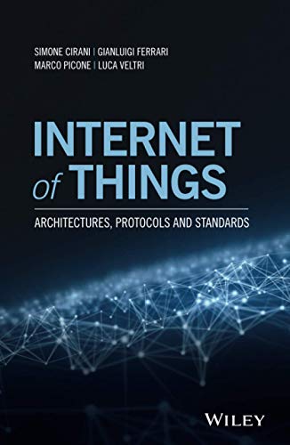 Internet of Things: Architectures, Protocols and Standards