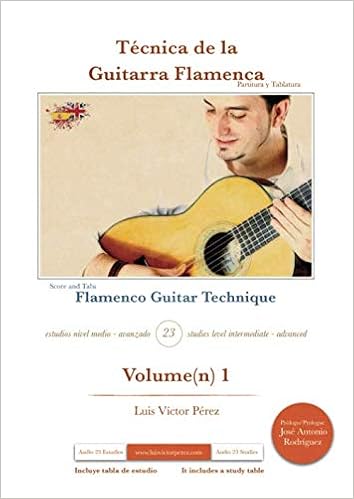 Técnica de la Guitarra Flamenca: Flamenco Guitar Technique (Spanish  Edition): Pérez Serrano, Luis Víctor: 9788416184880: Books: Amazon.com