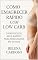 Livro Como Emagrecer Rápido com Low Carb: O Protocolo Seca Rápido para Resultados em 30 Dias