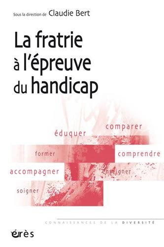 La  fratrie à l'épreuve du handicap