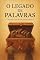 Livro O LEGADO DE PALAVRAS