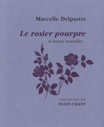 Le  rosier pourpre
