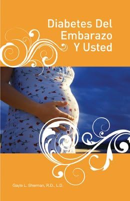 NCES-Span Gestational Diabetes &amp; You-10/booklets