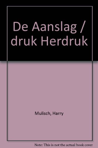 De Aanslag