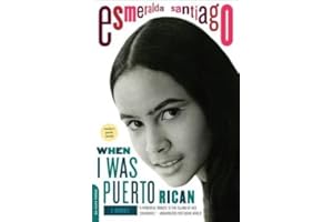 [ [ [ When I Was Puerto Rican[ WHEN I WAS PUERTO RICAN ] By Santiago, Esmeralda ( Author )Feb-28-2006 Paperback