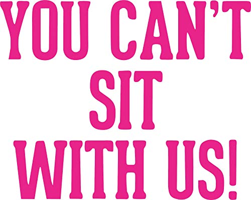 You Can't SIT with US Vinyl Sticker