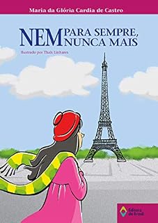 Livro Nem para sempre, nem nunca mais (Tempo de Literatura)