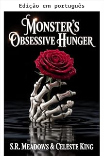 Livro A fome obsessiva do monstro