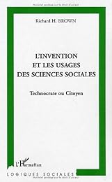 L' invention et les usages des sciences sociales