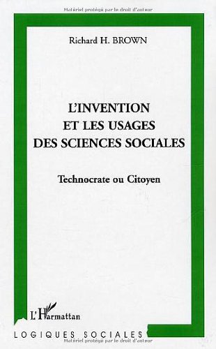 L' invention et les usages des sciences sociales