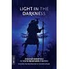 Light in the Darkness: The Christmas story from Luke 1-2