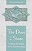 The Dove in the Stone: Finding the Sacred in the Commonplace by 