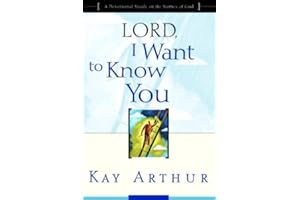 Lord, I Want to Know You: A Devotional Study on the Names of God