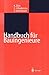 Buchtitel - Handbuch f�r Bauingenieure: Technik, Organisation und Wirtschaftlichkeit - Fachwissen in einer Hand von Springer