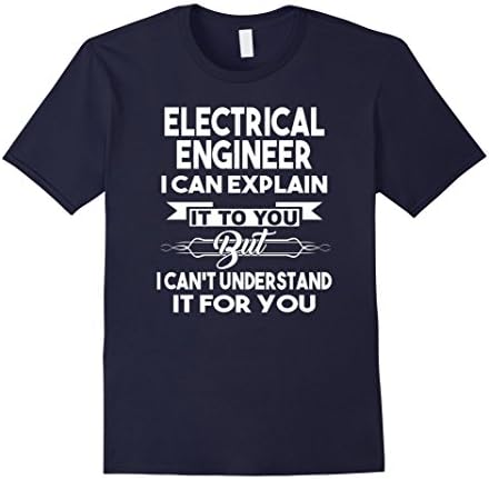 Mens Best Funny Gift Ideas For Electrical Engineer T-shirt 2XL Navy