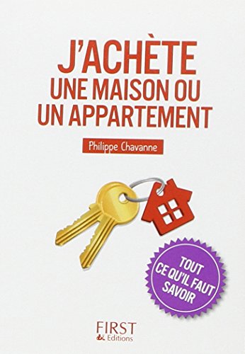 J'achète une maison ou un appartement