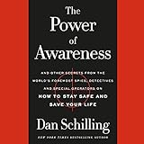 The Power of Awareness: And Other Secrets from the