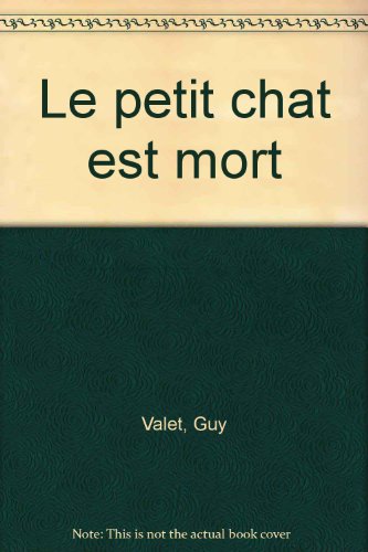 Le  petit chat est mort