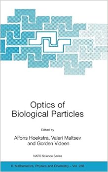Optics of Biological Particles (Nato Science Series II:)