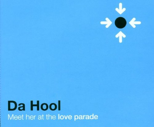 Da Hool - Meet Her At The Loveparade 2001 (Fergie 7
