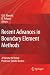 Recent Advances in Boundary Element Methods