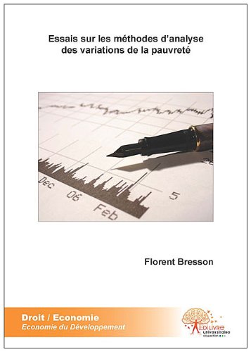 Essais sur les méthodes d'analyse des variations de la pauvreté