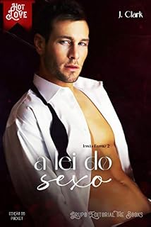 Livro A lei do sexo (Irmãs Ferraz Livro 2)