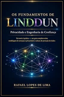 Livro LINDDUN: Modelagem de Ameaças de Privacidade
